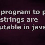 Java Program To Prove That Strings Are Immutable In Java
