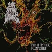 200 Stab Wounds Death Metal Piles Of Festering Decomposition FULL EP