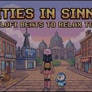 Walking Through Sinnoh Every City Theme Pokémon Lofi