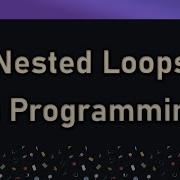 Nested Loops In Programming The For Loop NET C Series