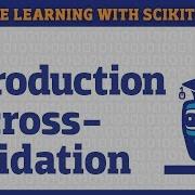 Selecting The Best Model In Scikit Learn Using Cross Validation