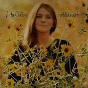 Judy Collins Both Sides Now Official Audio