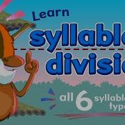 Syllable Division Learn The Six Rules Of Syllables Chunking Words Learn To Read