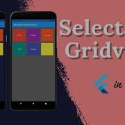 Flutter Selectable GridView In Depth Flutter Tutorials