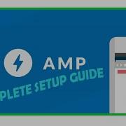 AMP WordPress Plugin Setup Complete AMP Setup On A Website