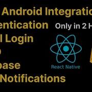 Ultimate React Native Firebase Tutorial Learn React Native In 2 Hours