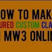 MW3 How To Get Colored Custom Classes 2013 Tutorial