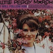 Little Peggy March I Will Follow Him Audio