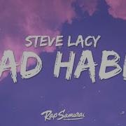 Steve Lacy Bad Habit Lyrics