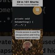 Private Access Modifier C For NET In 101 Shorts 18 101