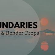 Error Boundaries And Render Props