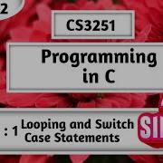 Looping Switch Case Statements In Tamil CS3251 While Do While For Switch Break Continue Goto