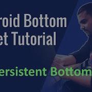 2 Android Bottom Sheet Tutorial Persistent Bottom Sheet