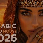 Arabic House Music Desert Oasis Deep House Mix Oriental Electronic Vibes 2026