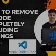 2 How To Completely Remove Visual Studio Code Including Extensions And Settings