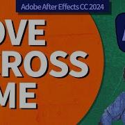 How To Rove Across Time In After Effects