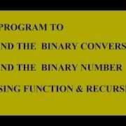 C Program To Convert The Decimal Number Into The Binary Number Using Function And Recursion