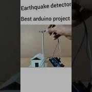 Earthquake Detector Arduino Project Subscribe For More And Tutorial