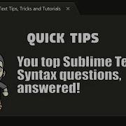 QT04 Your Top Sublime Syntax Questions Answered