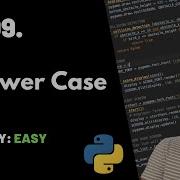 To Lower Case LeetCode 709 Theory Python