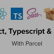 React Typescript And Sass With Parcel Part 2