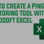 How To Create A Ping Monitoring Tool With Microsoft Excel