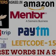 Reverse Words In A String Amazon Microsoft MentorGraphics MakeMyTrip Explanation Live Coding