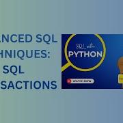 8 SQL Transactions And Python