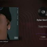 Dylan Sinclair Suppress R B 2022