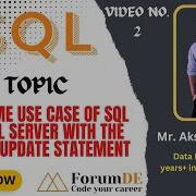 Real Time Use Case Of SQL And SQL Server With The UPDATE Statement By Akshay Kaushal Sql Career
