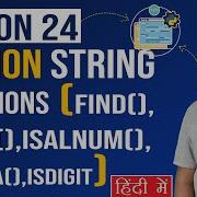 Python String Fuction Find Index Isalnum Isalpha Isdigit Python Tutorial Lesson 24