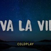 Coldplay Viva La Vida Lyrics Video Indo Subtitle Lirik Indonesia Lirik Terjemahan