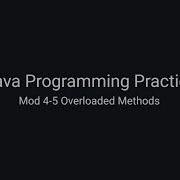 Java Practice Examples Module 4 5 Overloaded Methods