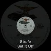 Strafe Set It Off HQ