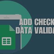 How To Add Checkbox Data Validation On Google Sheet Mobile