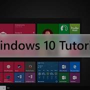 Windows 10 Tutorial Beginners Guide