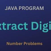 தம ழ ல Extract Digits From A Number Java