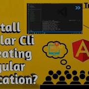 How To Install Angular Cli And Create Your First Angular Application