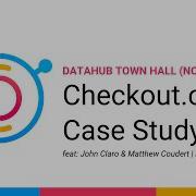 Case Study November 2023 Checkout Com Self Serve Data Governance With DataHub Action Framework