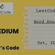 Leetcode 3799 Word Squares II Set Brute Force Approach 2D Array Medium