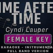 Time After Time Cyndi Lauper Full Band Karaoke Female Key Instrumental