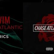 Chase Atlantic Swim LYRICS Now I Gotta Wait For The Green Light TikTok Song
