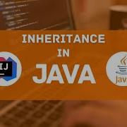 Concept Of Inheritance Java Tutorial For Beginners 17