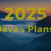 Java S Plans For 2025 Inside Java Newscast 83