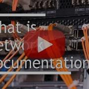 What Is Network Documentation