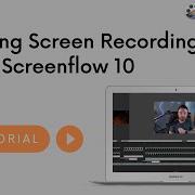 How To Edit Screen Recordings So They Re Extremely Easy To Follow Screenflow 10 Tutorial