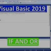 Introduction To Visual Basic Series Introduction To IF AND OR