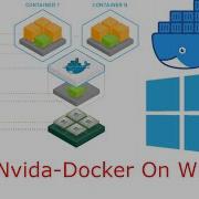 Installing Nvidia Docker On Windows 10 11
