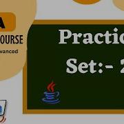 Java Tutorial For Beginners Practice Set 2 Java Full Course