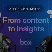 Why Smart CIOs Are Betting Big On Unstructured Data Now Box AI Explainer Series EP 5